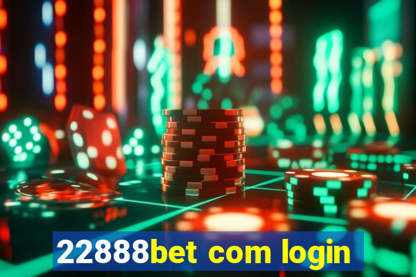 22888bet com login